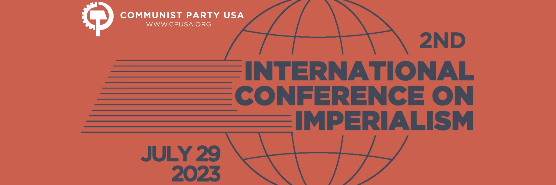 Last call! Sign up for the second CPUSA International Conference